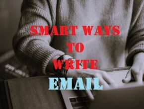 smart way to write email